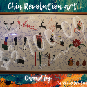 Chin Revolution Art